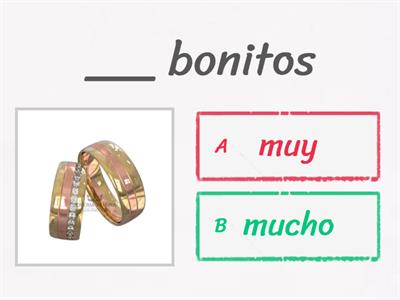 Adverbios: muy o mucho