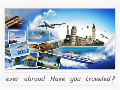 Present perfect- Interrogative form