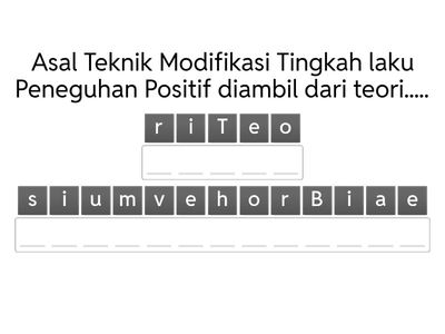 Teknik modifikasi tingkah laku Peneguhan Positif