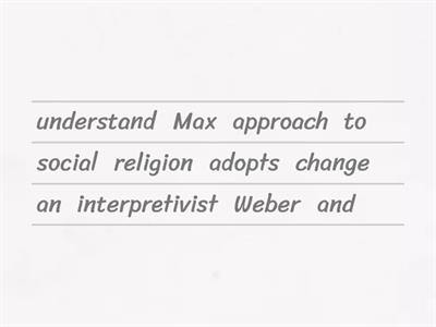 Religion & Social Change - Weber