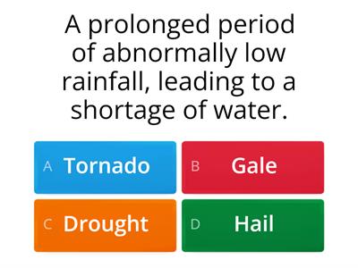 Natural disasters and extreme weather conditions -  Quiz