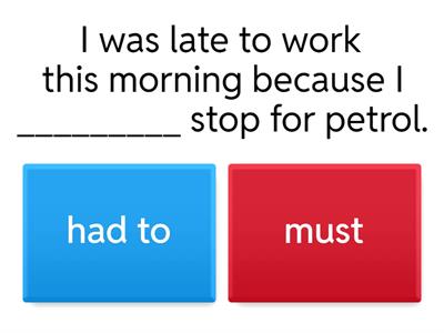 Past modals, neccessity, obligation.