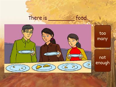 Too many / not enough 2