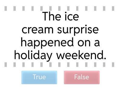 True/False The Ice Cream Man story (Level pre-A)
