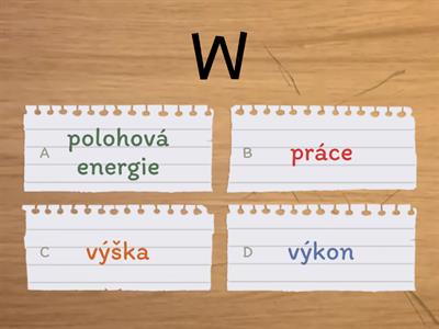 Práce, výkon, energie - veličiny a značky