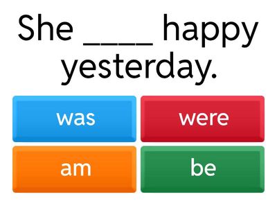Past Form of 'To Be' Quiz
