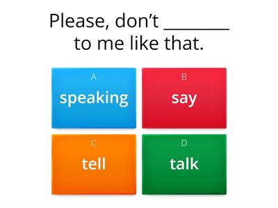 Say/ Tell/ Talk/ Speak