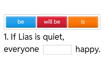 If clause type I (fill in)