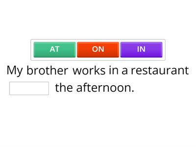 prepositions of time - IN, ON, AT