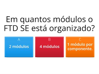 Quiz FTD SE - Anos Iniciais