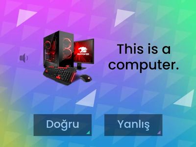 True & False (Doğru & Yanlış)