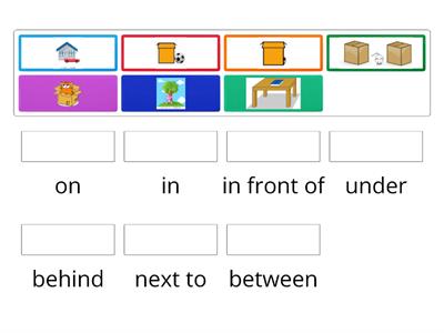 in/on/under/in front of/between/behind/next to