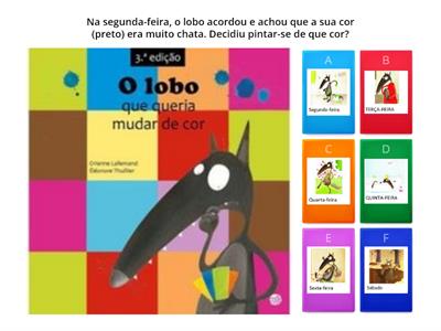 "O Lobo que queria mudar de cor"