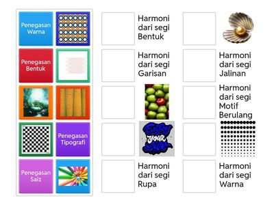 HARMONI: Nyatakan ciri-ciri harmoni dan Penegasan pada objek dan karya seni visual berikut.