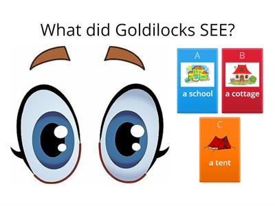 Goldilocks and the five senses!