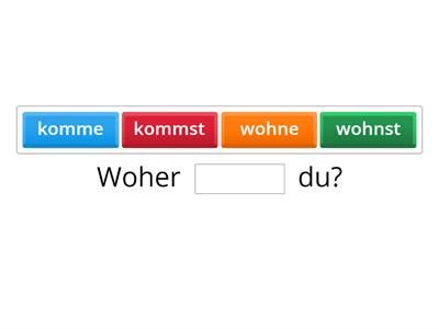 Woher? Wo?