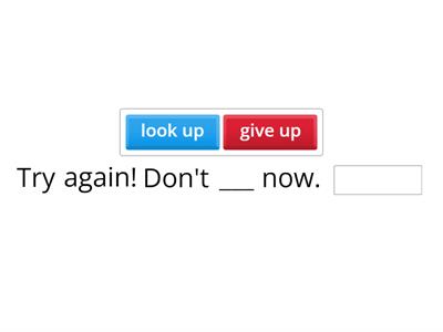 Phrasal verbs with up