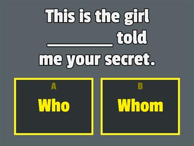 Who and Whom Quiz