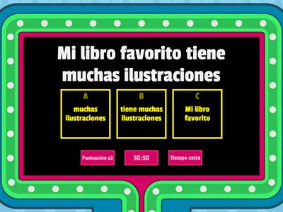 ¿Cuál es el predicado de estas oraciones?