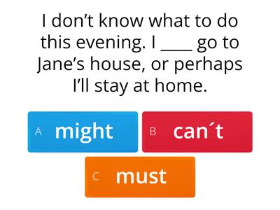 Modal verbs - Possibility and Certainty 