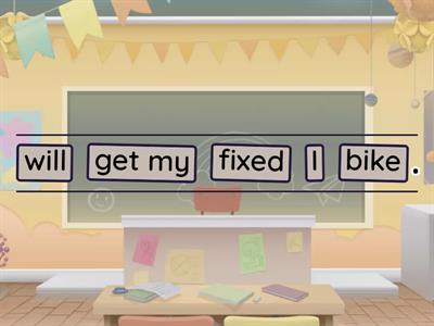 have / get something done