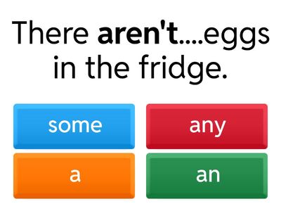 unit 6, Some,any,a,an