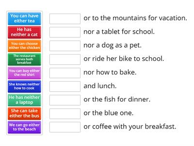either or / neither nor / both and