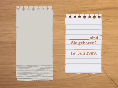 Wann? Seit wann? Wie lange?