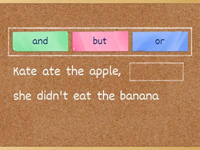 Conjunctions and, or, but