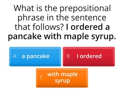 Prepositional Phrases