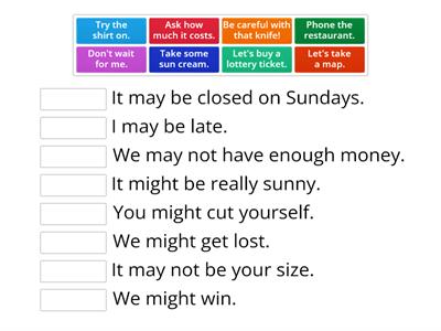 May/Might 1 – Match the sentences