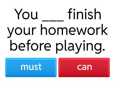 Modals of Obligation and Prohibition Quiz