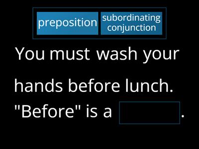 Conjunctions vs. Prepositions - Before