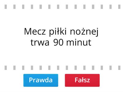  Piłka nożna - Prawda czy fałsz? 