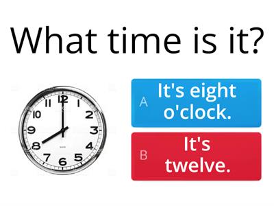 What time is it?