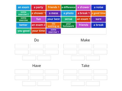 Collocations - Do/Make/Have/Take