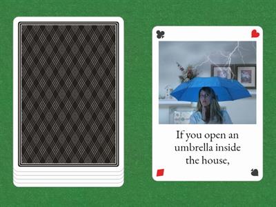 First conditional (superstitions)