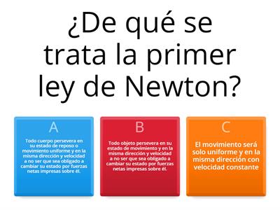 Cuestionario sobre Las leyes de Newton