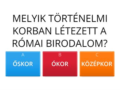 Összefoglalás: Az ókori Róma, 5.B