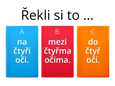 Oči, uši, ruce, nohy