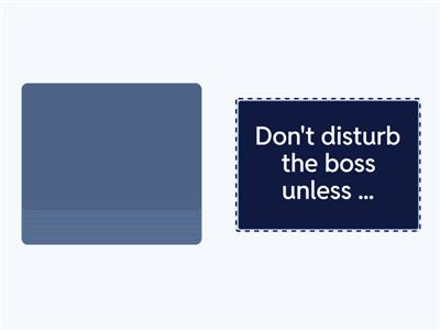 Upper_Int_4B First/Zero Conditional + Future Time Clauses