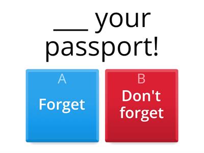 Gateway B > Unit 9 > Grammar: imperatives