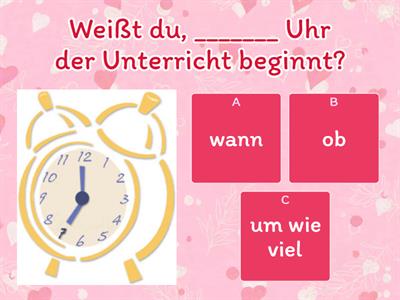 QUIZ: Indirekte Fragen: Wie heißt die Frage korrekt? Antwortet auch im Team.