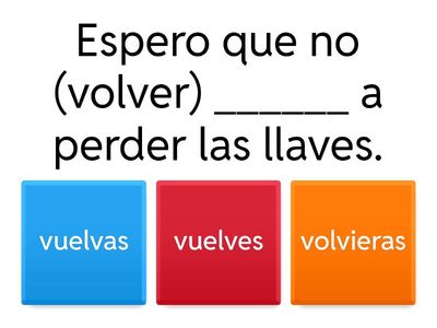 Presente Subjuntivo (V Irregulares)