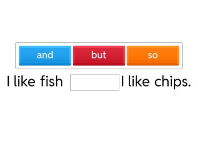  Conjunctions and so but