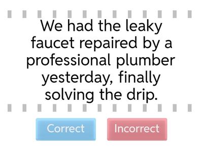 Causatives have smth done