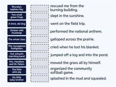 Complete Subject and Predicate Match