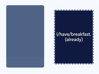 EF 2 Present Perfect ALREADY/YET