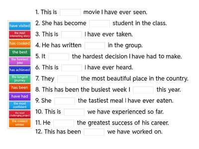 Present Perfect + Superlative