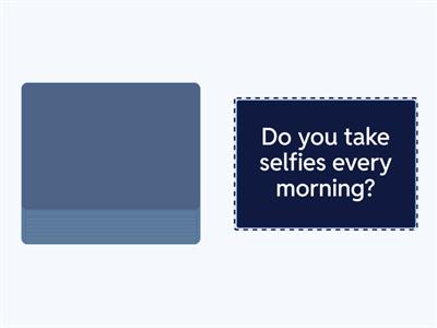 Usual & Unusual Daily Activities